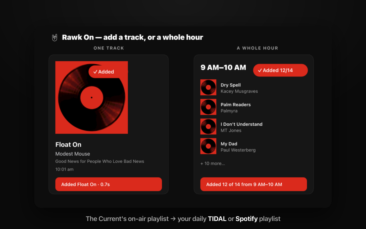 Rawk On adding a track and a whole hour from The Current's playlist to a daily TIDAL or Spotify playlist